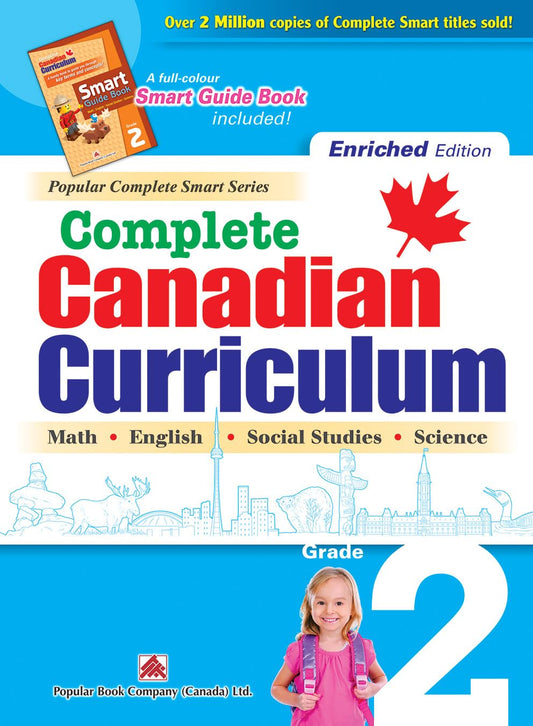 Complete Canadian Curriculum: Grade 2 (Enriched Edition) | Math, English, Social Studies & Science Workbook